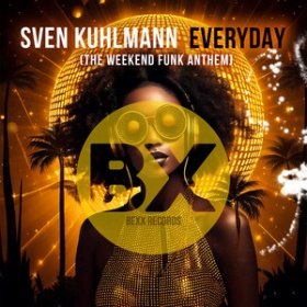 SVEN KUHLMANN - EVERYDAY (THE WEEKEND FUNK ANTHEM)